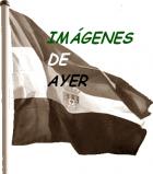 IMÁGENES DE AYER