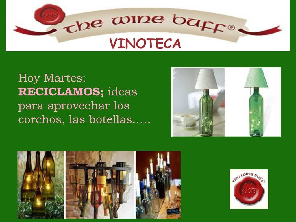 Web fotos del muro de the wine buff reciclaje lamparas page 0 1