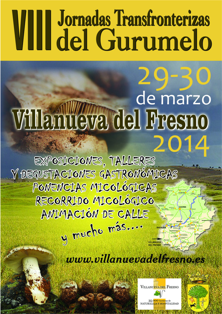 VIII Jornadas Transfronterizas del Gurumelo 2014 - Villanueva del Fresno