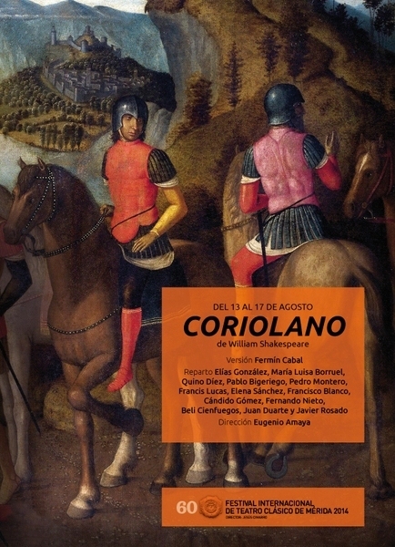 Coriolano - 60 Festival Internacional de Teatro Clásico de Mérida