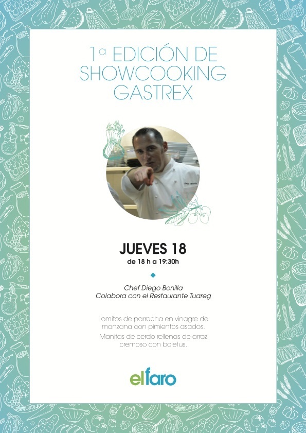 1ª Edición de Show Cooking Gastrex - Jueves 18