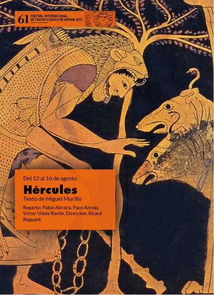 Hercules en el 61 festival internacional teatro clasico de merida