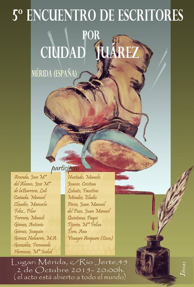 Normal 5 encuentro de escritores por ciudad juarez en merida extremadura poemas y canciomes contra los feminicidios de ciudad juarez mexico