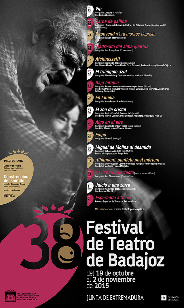 38º Festival de Teatro de Badajoz - Teatro López de Ayala
