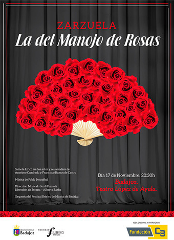 Zarzuela - La del manojo de Rosas – Teatro López de Ayala