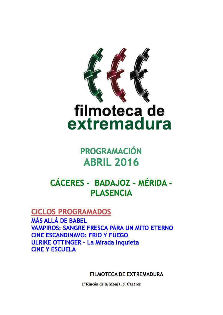 Cartelera de la Filmoteca de Extremadura mes de Abril 2016