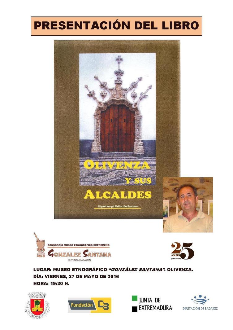 Presentación del libro "Olivenza y sus Alcaldes" de Miguel Ángel Vallecillo Teodoro