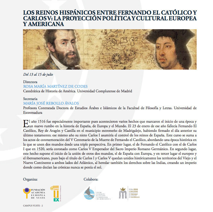 Curso 'Los reinos hispánicos entre Fernando el católico y Carlos V' - Campus Yuste 2016