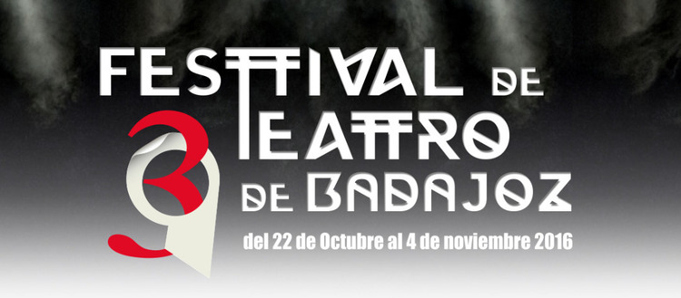39º Festival de Teatro de Badajoz 2016