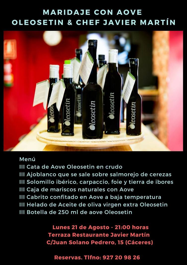 Cena maridaje con aceite de oliva virgen extra Oleosetin & Javier Martín