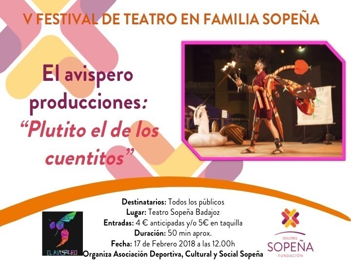 4º Espectáculo V Festival de Teatro en Familia Sopeña Badajoz