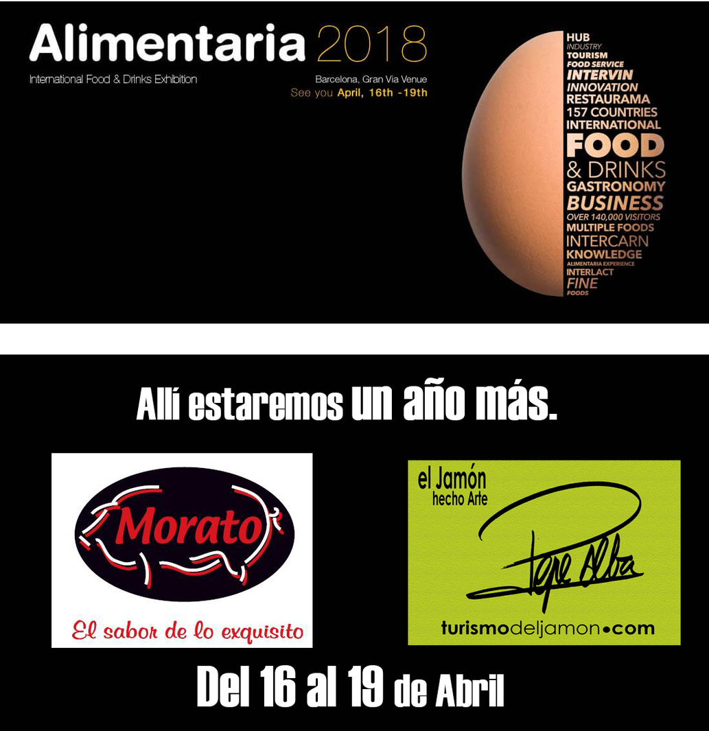 Alimentaria 2018  - Embutidos Morato - Pepe Alba