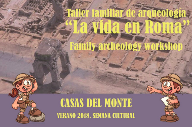 Taller familiar de arqueología "La vida en Roma" - Casas del Monte