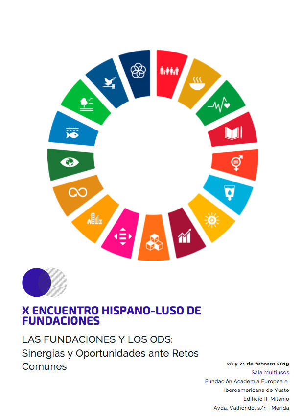 X Encuentro Hispano-Luso de Fundaciones 'Las fundaciones y los ODS: Sinergias y Oportunidades ante los Retos Comunes' - Mérida