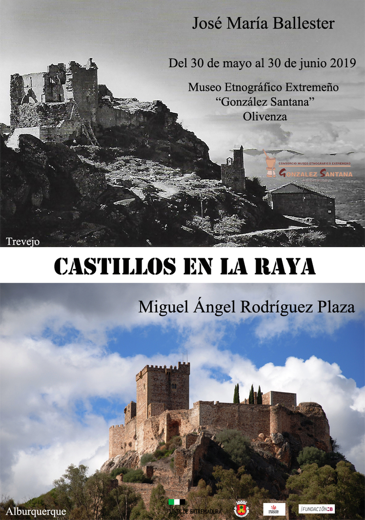 Exposición " Castillos en la Raya"