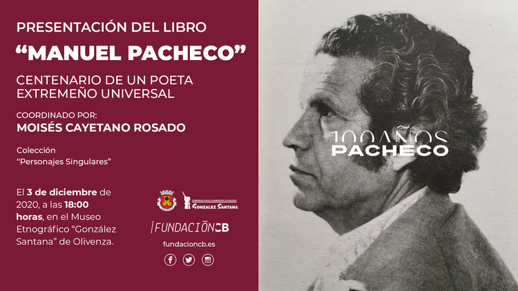 Presentación del libro ''Manuel Pacheco. Centenario de un poeta extremeño universal''