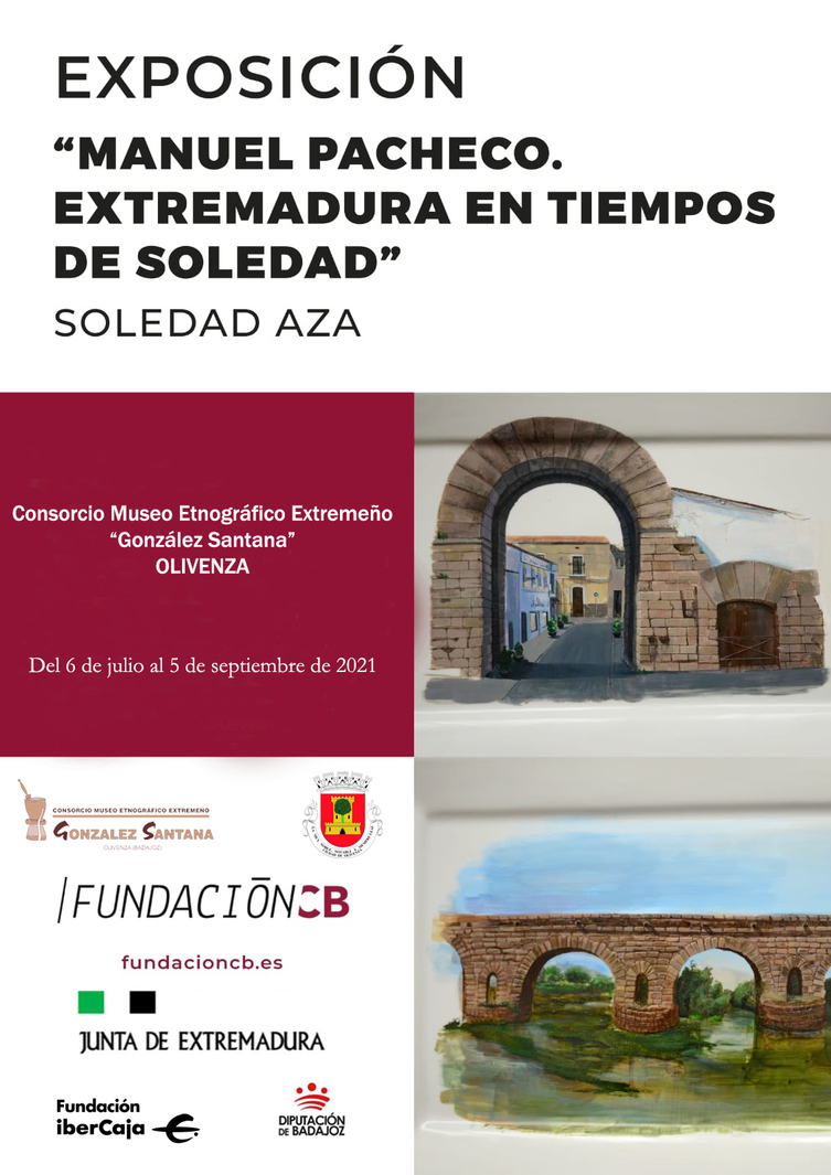 Exposición ''Manuel Pacheco. Extremadura en tiempos de Soledad"