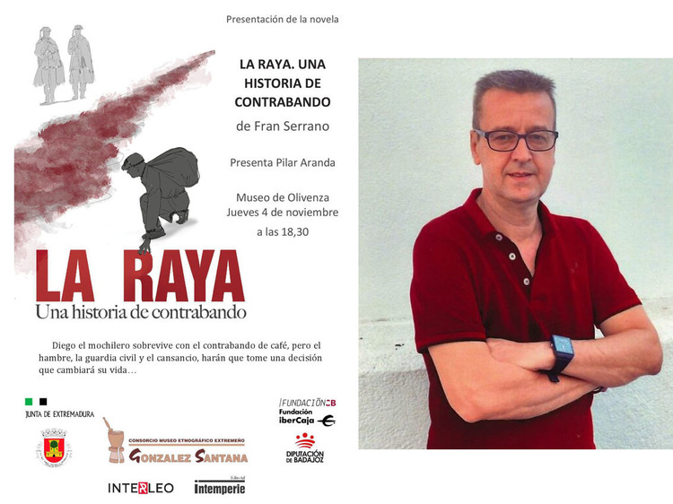 Presentación de la novela ''La Raya. Una historia de contrabando''
