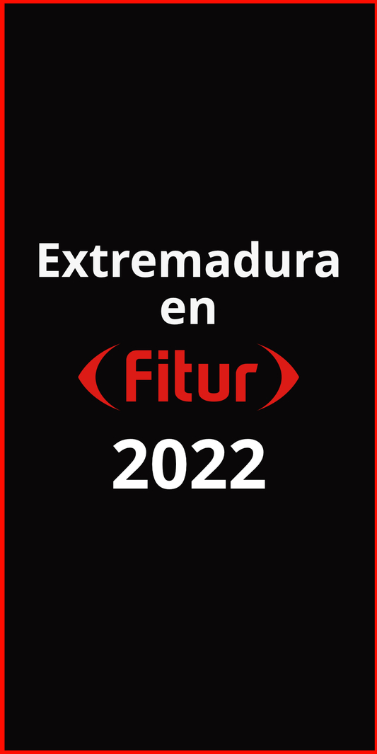 Extremadura en FITUR 2022