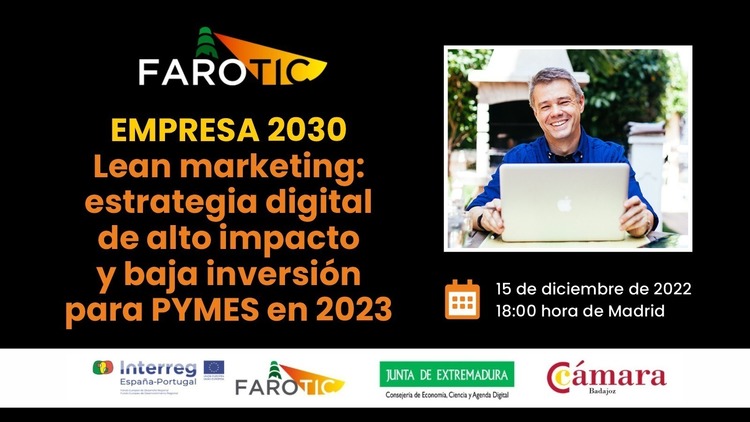 Webinar: Lean marketing: Estrategia digital de alto impacto y baja inversión para PYMES en 2023, con Sergio Carbonell
