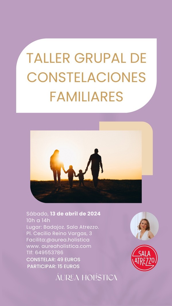 TALLER DE CONSTELACIONES FAMILIARES EN BADAJOZ | 13 DE ABRIL DE 2024
