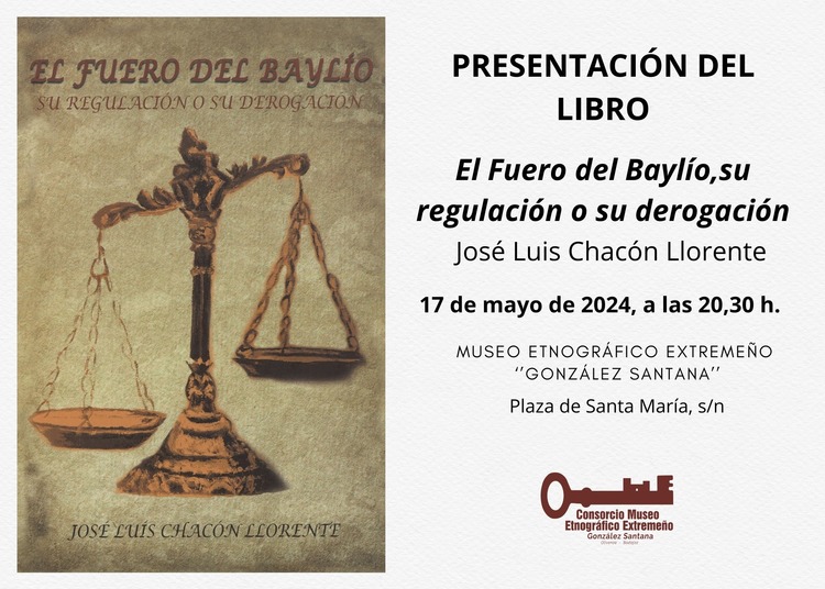 Presentación del libro 'El Fuero del Baylío, su regulación o su derogación'