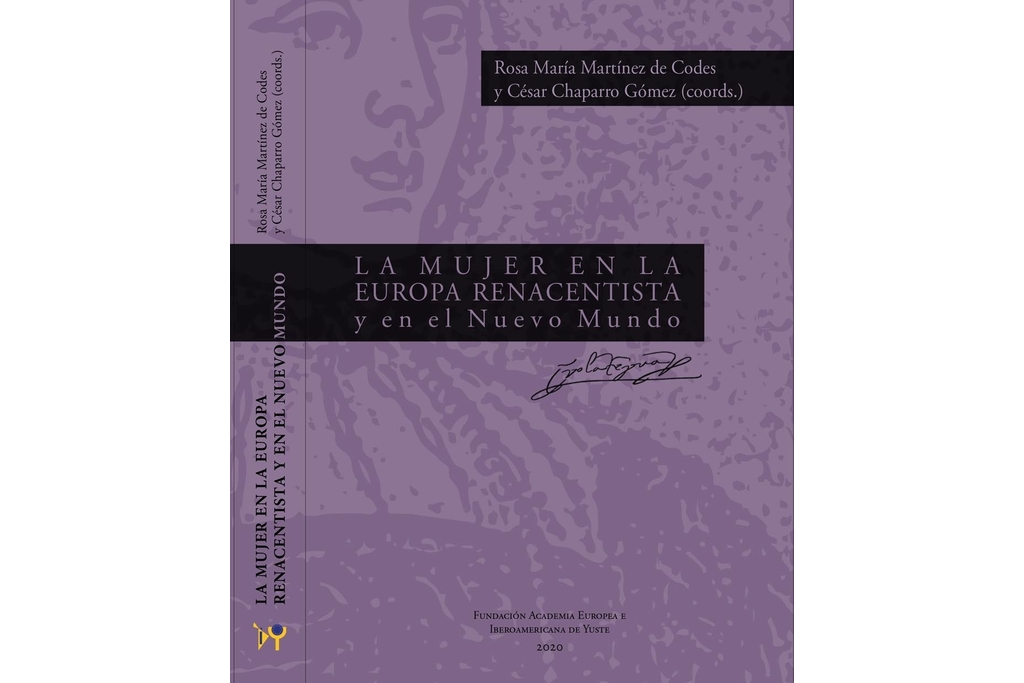 La Fundación Yuste publica un libro que aborda el papel de la mujer en la época de Carlos V