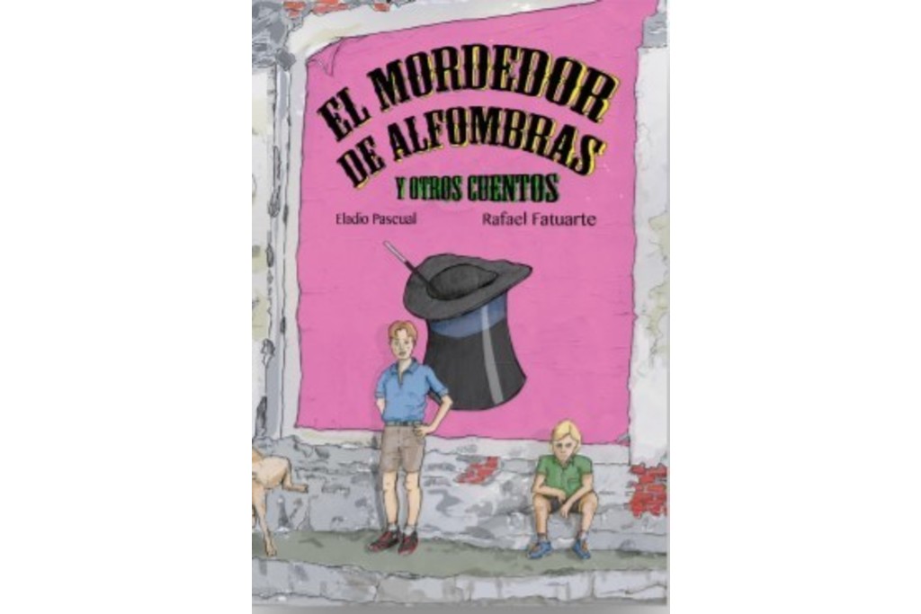 La Editora Regional publica ‘El mordedor de alfombras’, de Eladio Pascual y Rafael Fatuarte