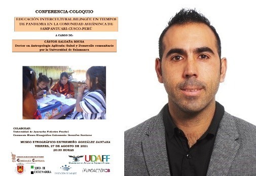 Conferencia-coloquio Educación intercultural bilingüe en tiempos de pandemia en la comunidad asháninka de Sampantuari (Cusco.Perú)