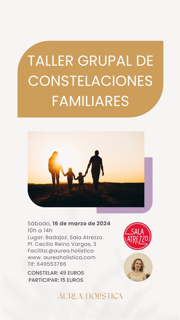 TALLER GRUPAL DE CONSTELACIONES FAMILIARES