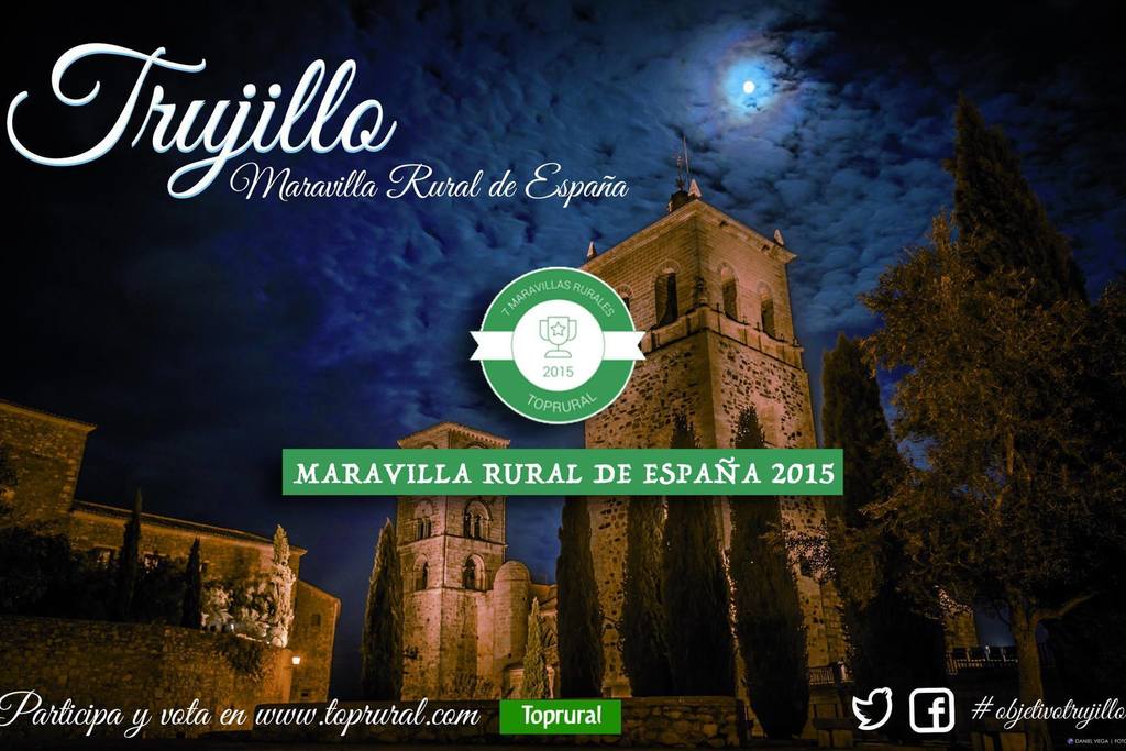 Trujillo es la Primera Maravilla Rural de España
