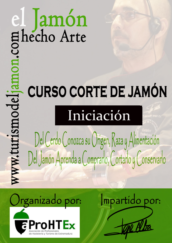 11-11-2015 Curso Iniciación Corte de Jamón para APROHEX ( Asociación de los profesionales de la hostelería y el turismo de Extremadura) 11-11-2015 Curso Iniciación Corte de Jamón para APROHEX ( Asociación de los profesionales de la hostelería y el turismo de Extremadura)