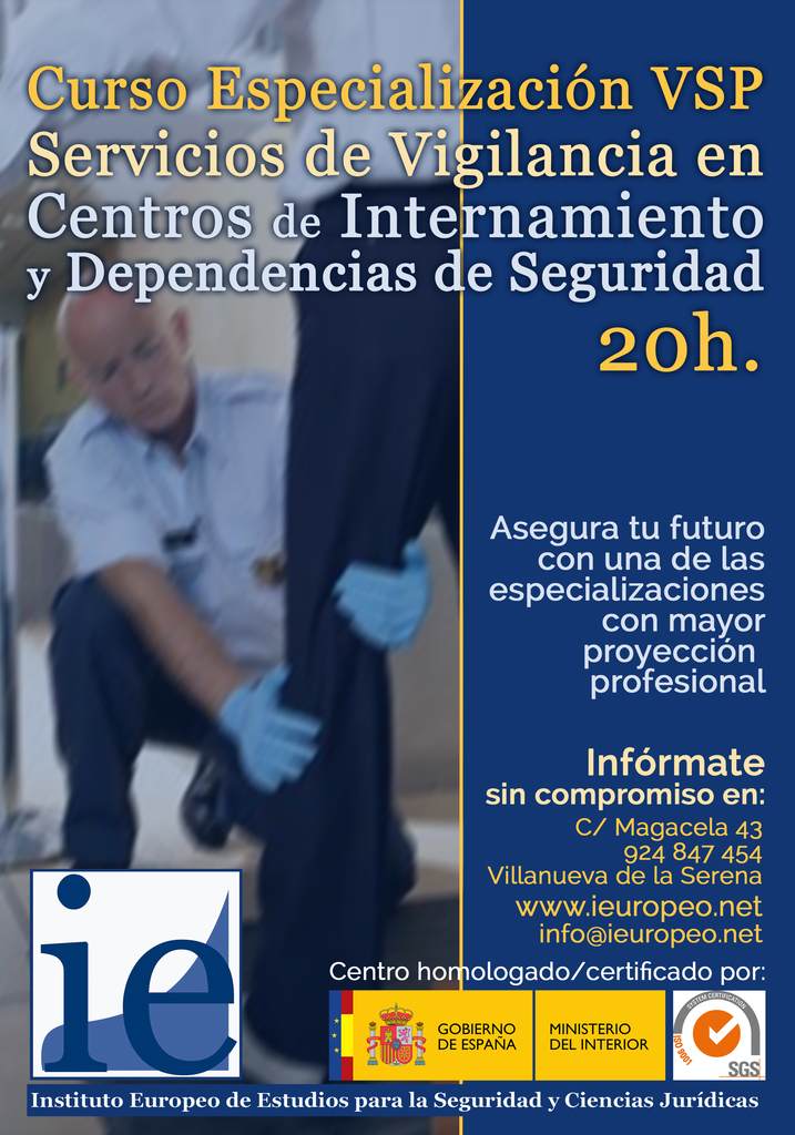 Cursos y Clases IEuropeo Especialización para VSP - Servicio de Vigilancia en Centros de Internamiento