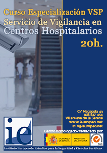 Cursos y Clases IEuropeo Especialización para VSP - Servicio de Vigilancia en Centros Hospitalarios