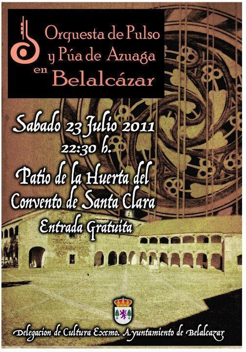 Algunos Carteles Concierto en Belalcázar 23-07-2011
