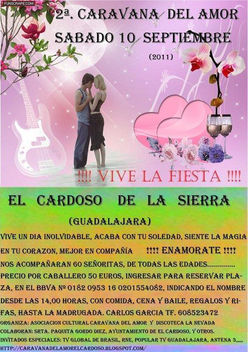 7 Caravanas del Amor en un año y medio 2ª. Caravana del Amor en El Cardoso (Guadalajara)