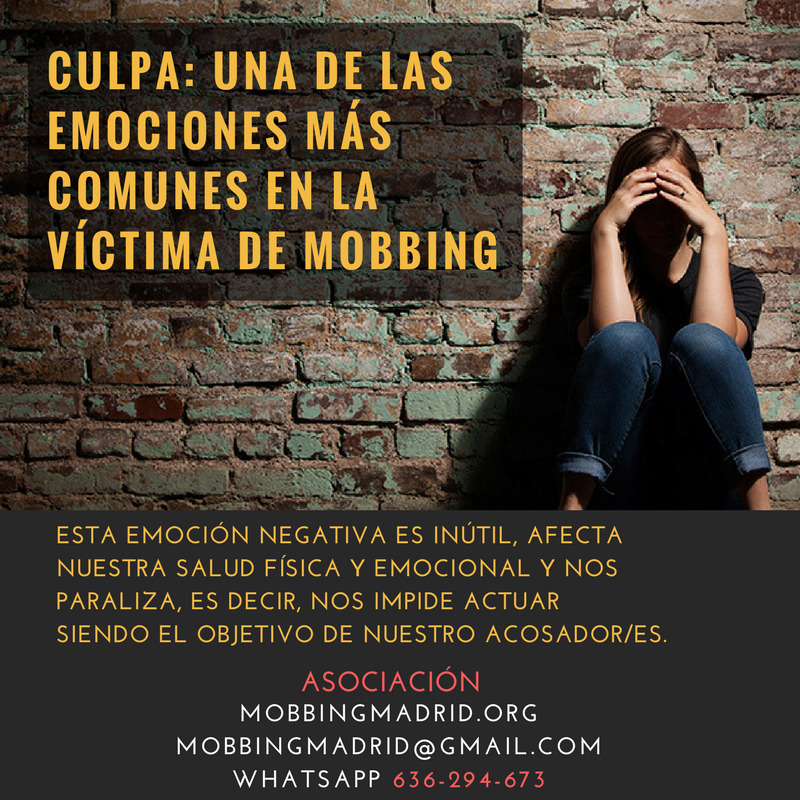 Culpa una de las emociones más comunes en la víctima de Mobbing o Acoso Laboral pridicam mobbingmadrid (1)