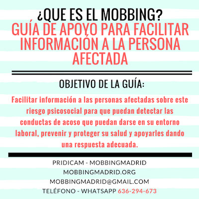 Que es el mobbing Guia de Apoyo para facilitar información a la persona afectada mobbing mobbingmadrid acoso laboral pridicam