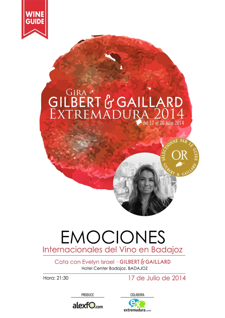 Emociones internacionales del vino en Badajoz (Cata comentada) - Actividades paralelas Gira Gilbert & Gaillard Extremadura 2014