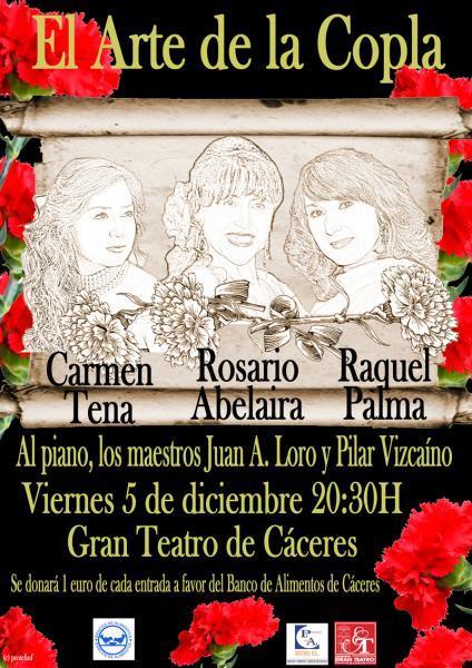 El Arte de la Copla , con Rosario Abelaira, Raquel Palma y Carmen Tena