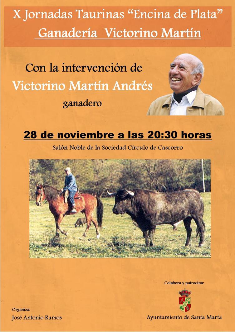 X Jornadas Taurinas,  Encina de Plata Victorino Martín Andrés