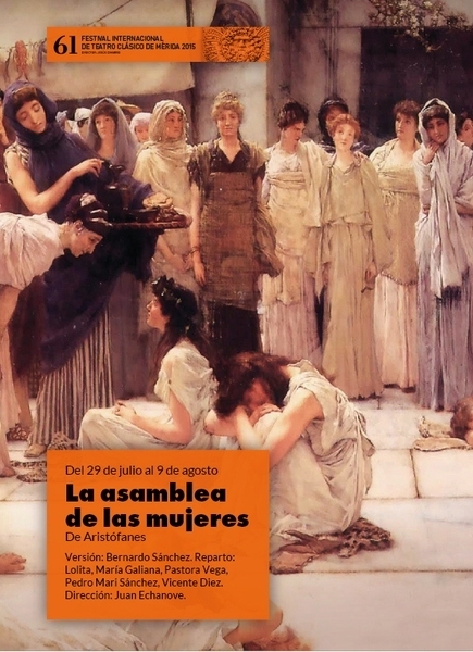 La Asamblea de Mujeres en 61 Festival Internacional  Teatro Clásico de Mérida