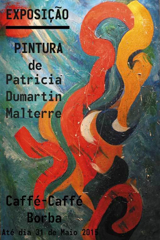 Exposição de Pintura de Patricia Dumartin Malterre