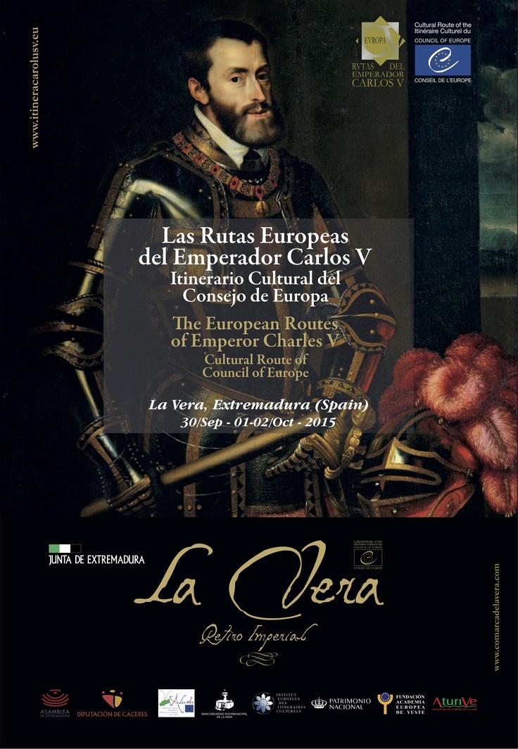 Rutas Europeas del Emperador Carlos V - Acto de entrega del Itinerario Cultural Europeo