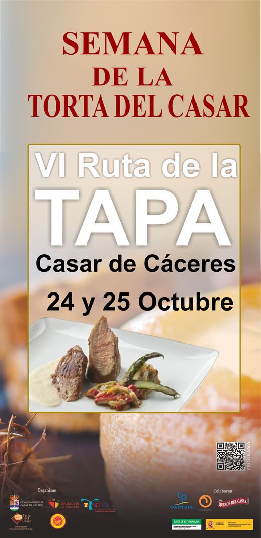VI Ruta de la Tapa -  XXI Semana de la Torta del Casar - Casar de Cáceres
