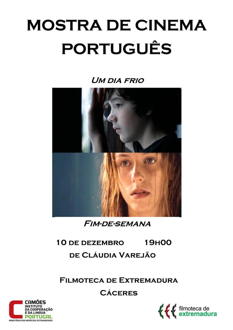 Mostra de Cinema Português  "Um dia frio" e "fim-de-semana"