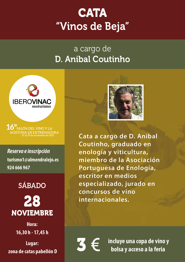 Cata "Vinos de Beja" a cargo de D. Anibal Cautinho - IBEROVINAC 2015