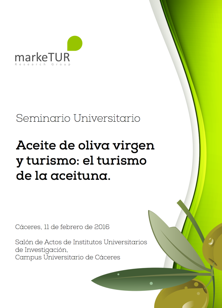 Seminario Universitario Aceite de Oliva Virgen y Turismo: el turismo de la aceituna.