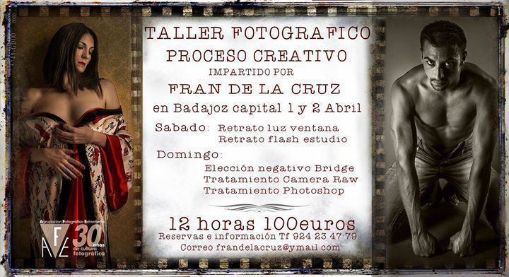 Taller Fotográfico: Proceso Creativo. Fran de la Cruz