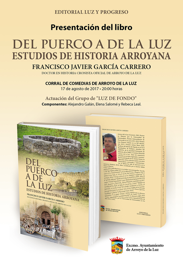 "Del Puerco a de la Luz: estudios de historia arroyana" presentación de libro en Arroyo de la Luz